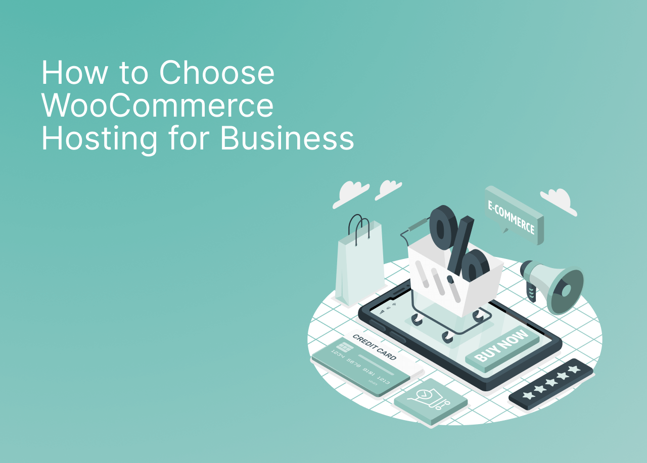 Choose WooCommerce hosting. How to avoid common mistakes.